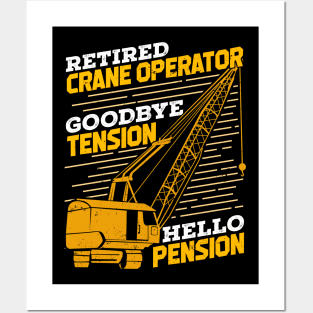 Retired Crane Operator Retirement Gift Posters and Art